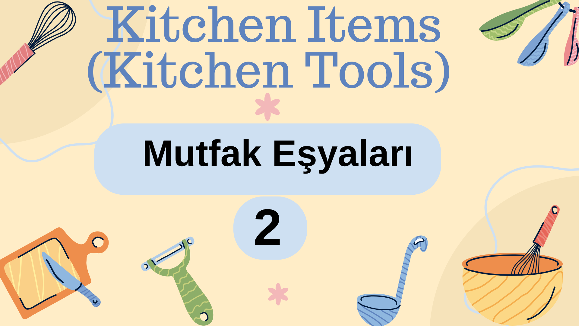 Kitchen Items � Mutfak E�yalar� 2