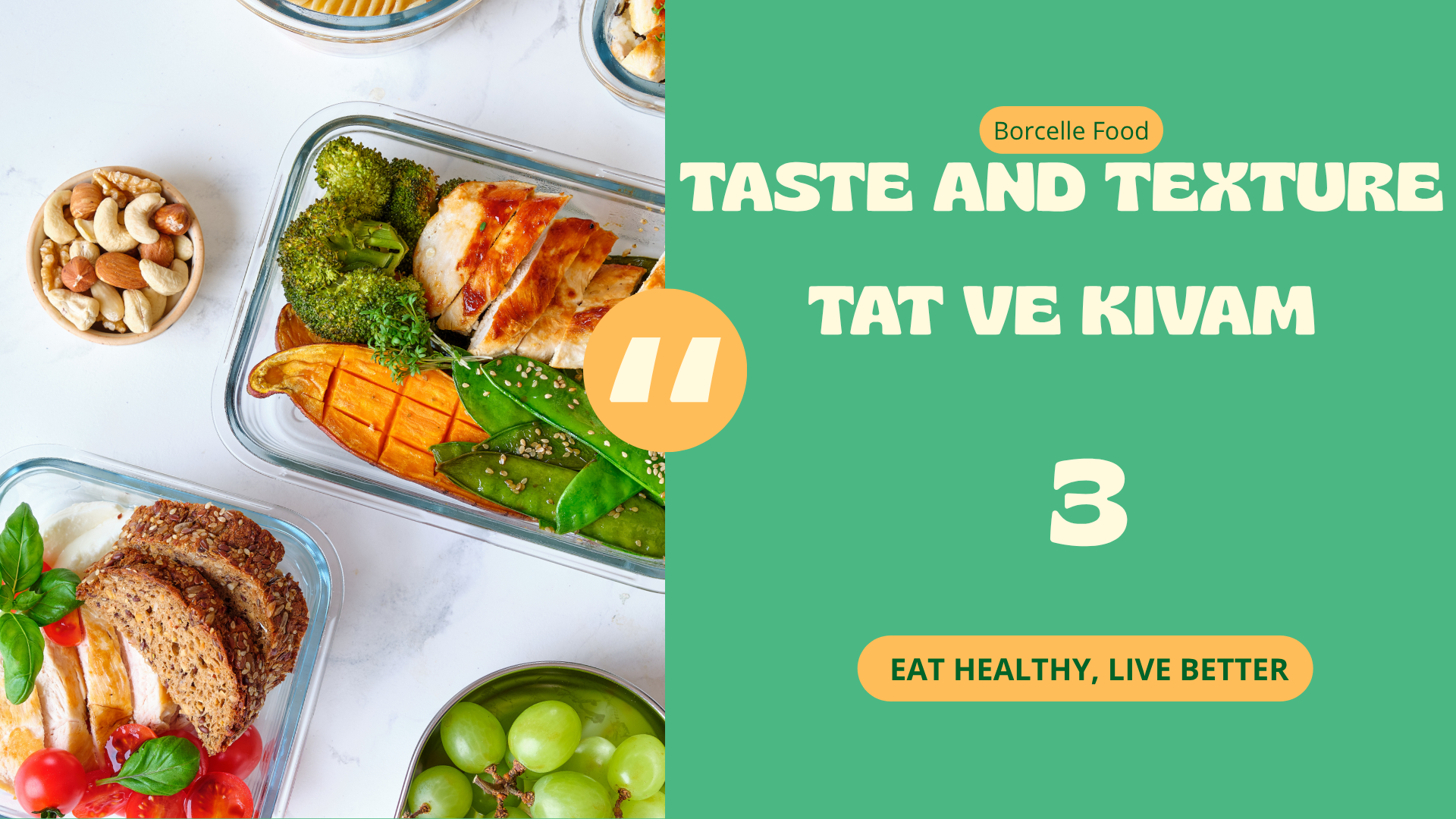 Taste and Texture � Tat ve K�vam