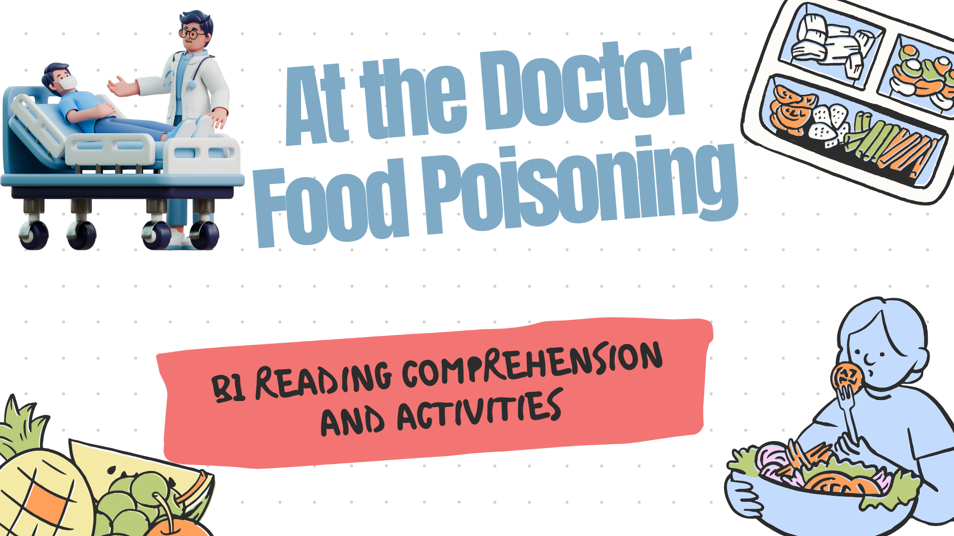At the Doctor -Food Poisoning 